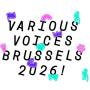 Various Voices 2026 Brussels